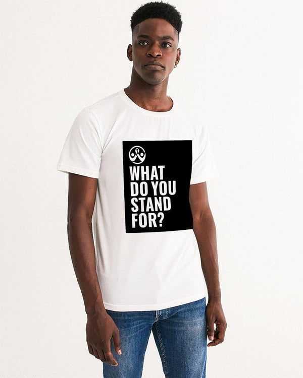 What Do You Stand For? Mens Tee