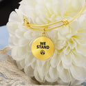 We Stand Bracelet