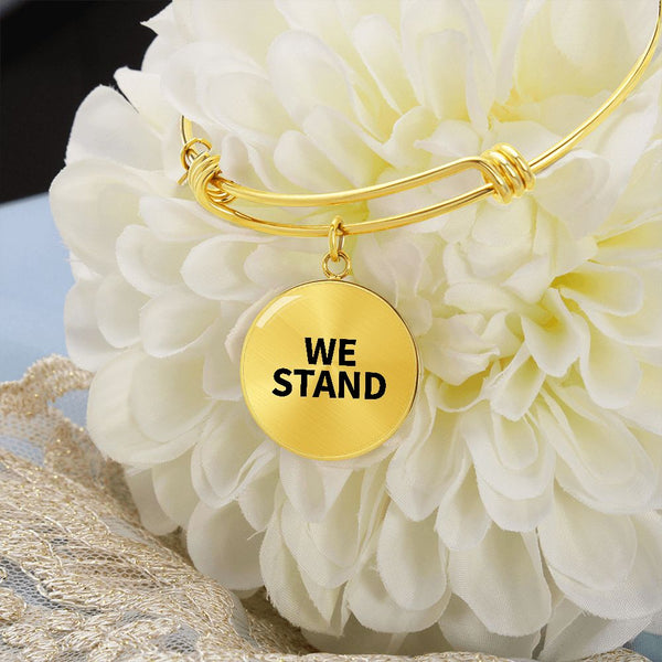 We Stand Bracelet