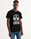 Stand for Something Mens Tee
