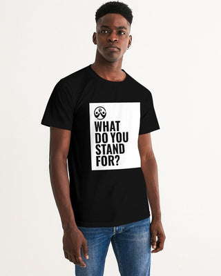 What Do You Stand For? Mens Tee