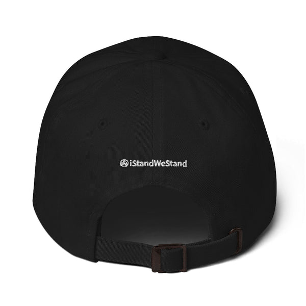 Stand for Something Dad Hat